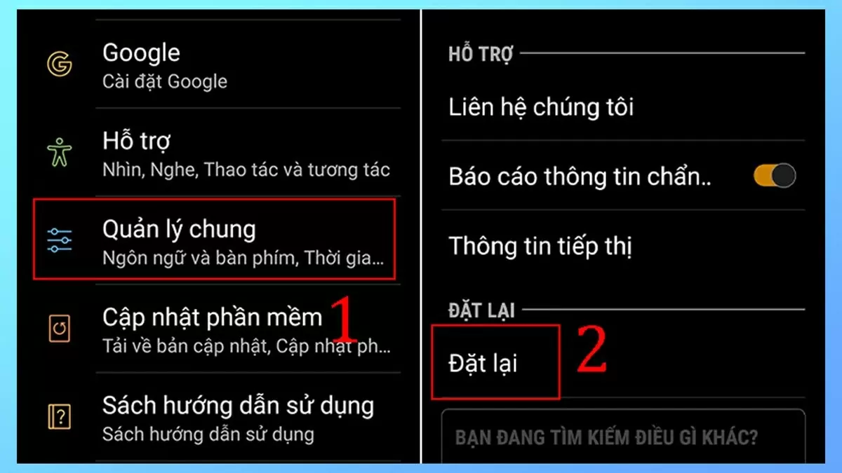 Vào ứng dụng Cài đặt, kéo xuống chọn Quản lý chung, sau đó bấm Đặt lại.