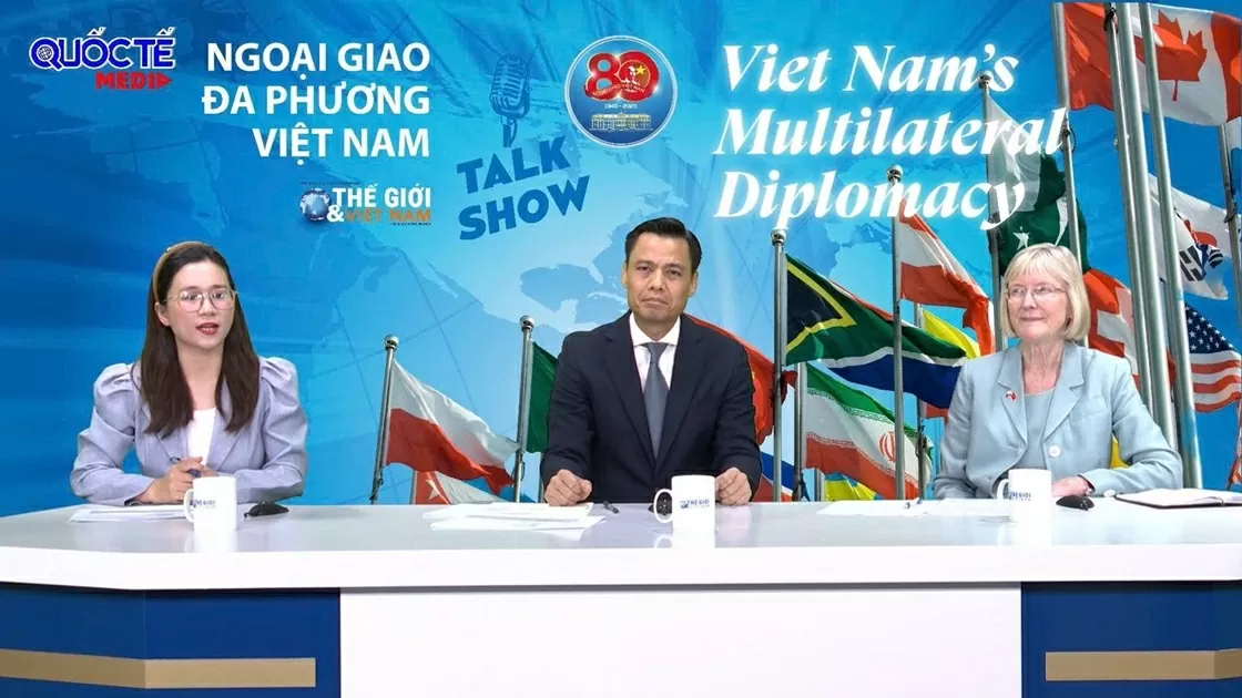 chương trình Talkshow: “Ngoại giao đa phương Việt Nam: Tận tâm hành động, vững bước vươn xa”.
