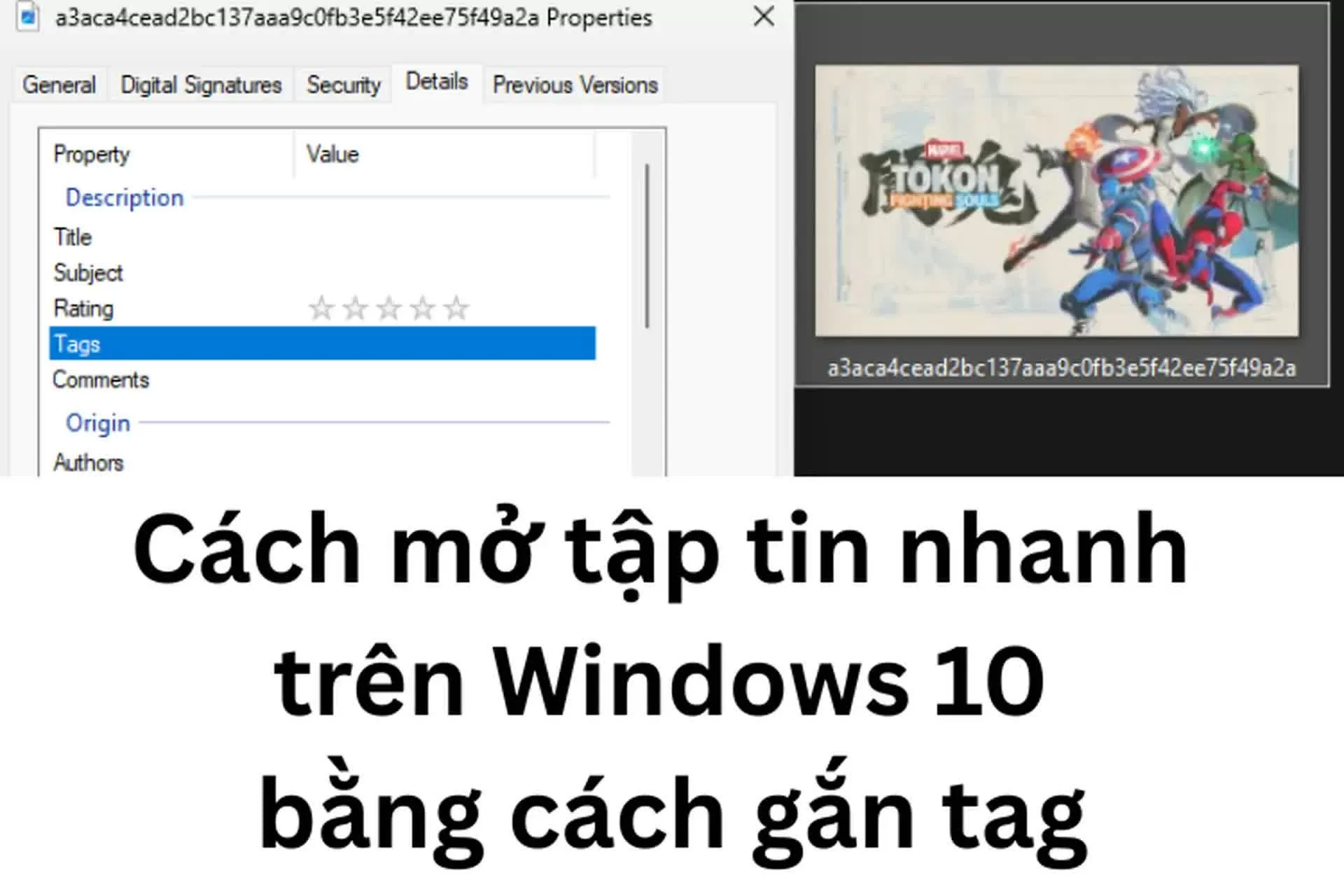 Hướng dẫn gắn tag để mở tệp nhanh trên Windows 10 đơn giản