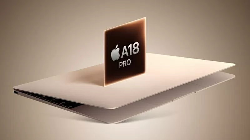 MacBook giá rẻ của Apple sẽ chạy chip A18 Pro trên iPhone