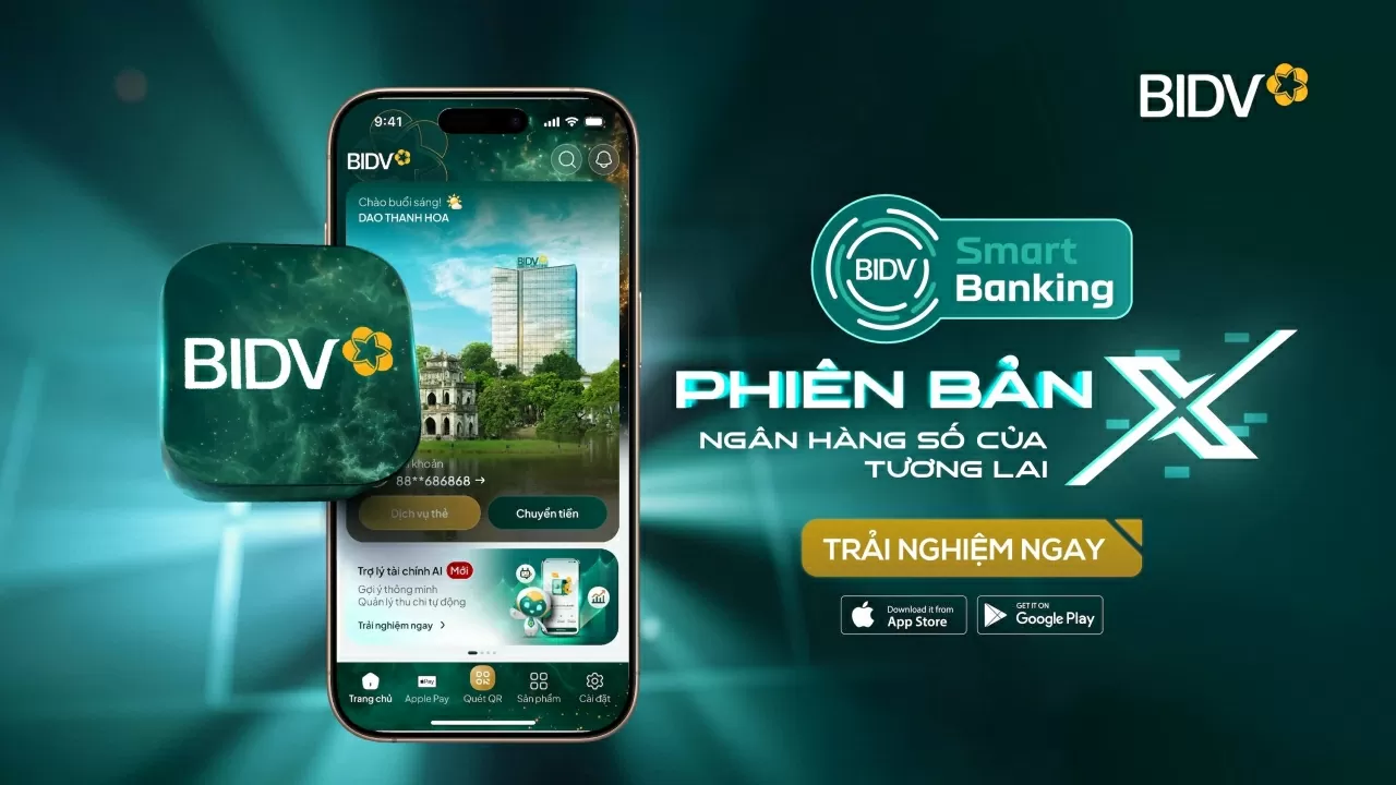 BIDV SmartBanking phiên bản X – dấu ấn tiên phong cùng loạt tính năng mới độc đáo BIDV SmartBanking phiên bản X – dấu ấn tiên phong cùng loạt tính năng mới độc đáo