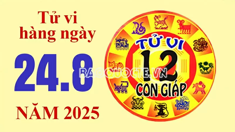 Tử vi hôm nay, xem tử vi 12 con giáp hôm nay ngày 24/8/2025: Tuổi Hợi kiếm tiền khó khăn Tử vi hôm nay, xem tử vi 12 con giáp hôm nay ngày 24/8/2025: Tuổi Hợi kiếm tiền khó khăn