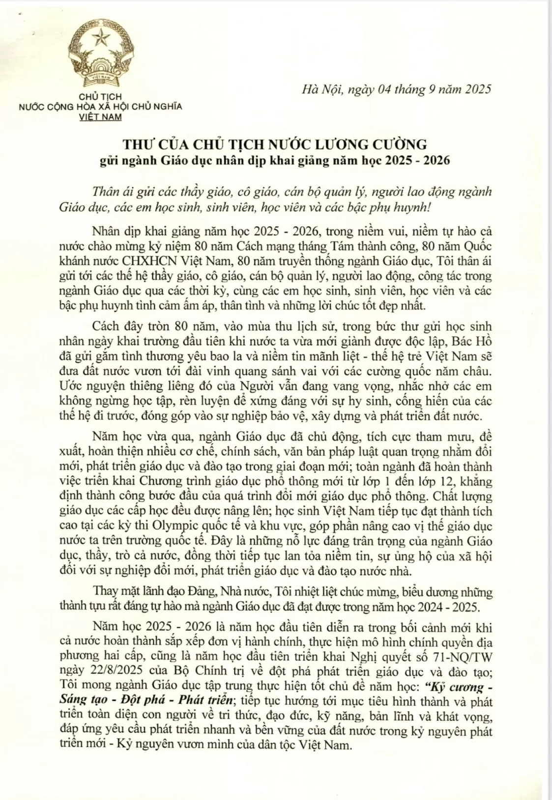 Thư của Chủ tịch nước Lương Cường gửi ngành Giáo dục nhân dịp khai giảng năm học mới Thư của Chủ tịch nước Lương Cường gửi ngành Giáo dục nhân dịp khai giảng năm học mới