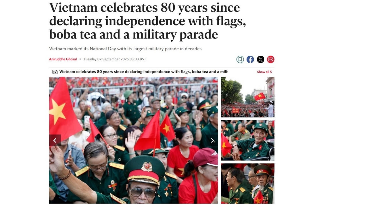 Báo Anh nêu bật màn diễu binh hào hùng tại Lễ kỷ niệm 80 năm Quốc khánh Việt Nam