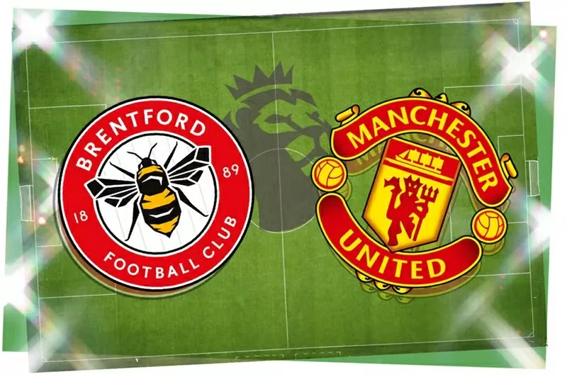 Nhận định, dự đoán tỷ số Brentford vs MU, 18h30 ngày 27/9 - Vòng 6 Ngoại hạng Anh Nhận định, dự đoán tỷ số Brentford vs MU, 18h30 ngày 27/9 - Vòng 6 Ngoại hạng Anh