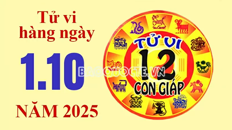 Tử vi hôm nay, xem tử vi 12 con giáp hôm nay ngày 1/10/2025: