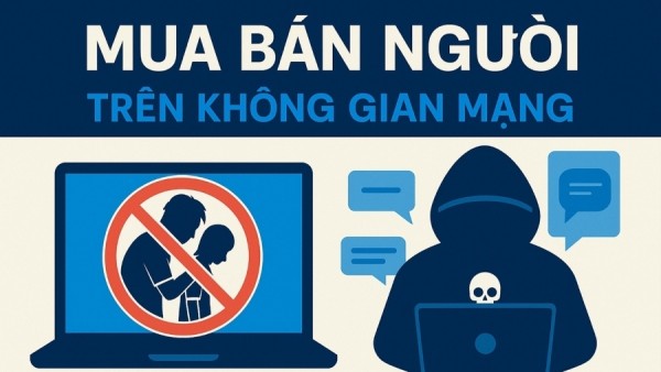 Mua bán người trong thời đại số: Khi công nghệ tiếp tay cho tội ác