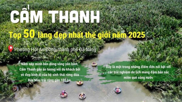 Cẩm Thanh (Đà Nẵng) - top 50 làng đẹp nhất thế giới năm 2025