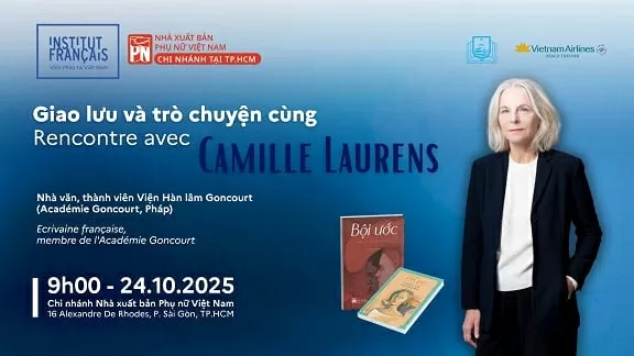Nhà văn nổi tiếng người Pháp Camille Laurens giao lưu với độc giả và giới viết trẻ Việt Nam