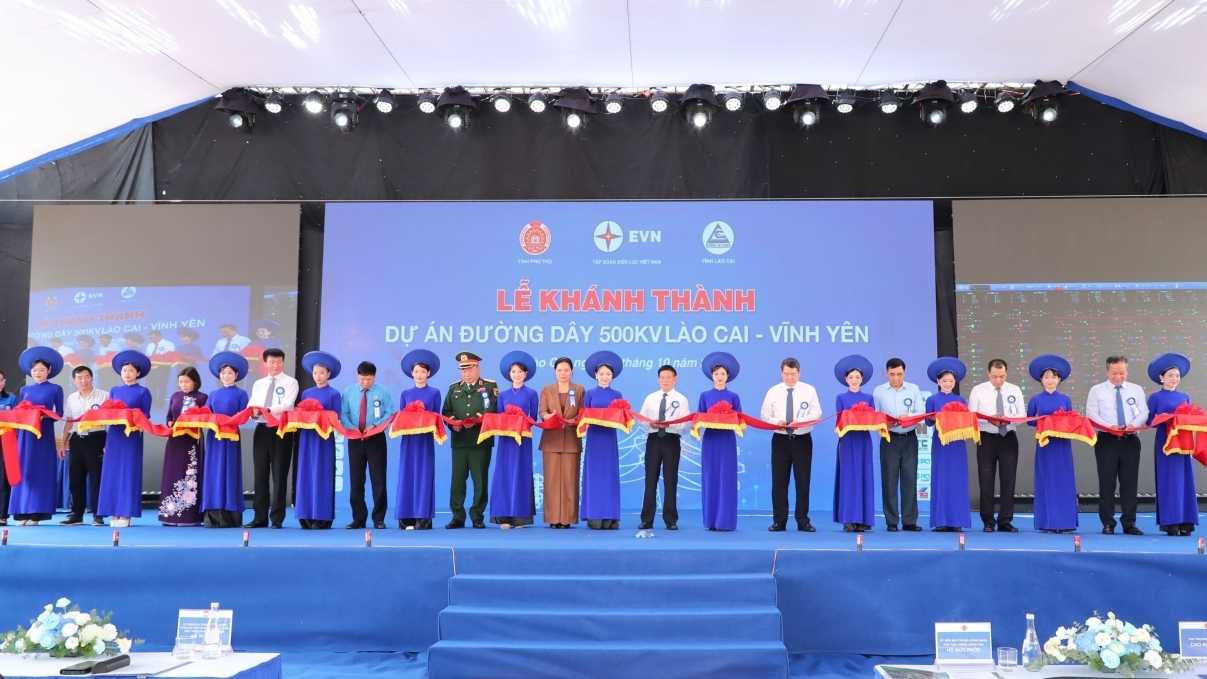 Khánh thành đường dây 500 kV Lào Cai - Vĩnh Yên: Công trình trọng điểm góp phần bảo đảm an ninh năng lượng quốc gia