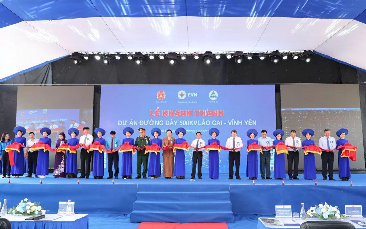 Khánh thành đường dây 500 kV Lào Cai - Vĩnh Yên: Công trình trọng điểm góp phần bảo đảm an ninh năng lượng quốc gia