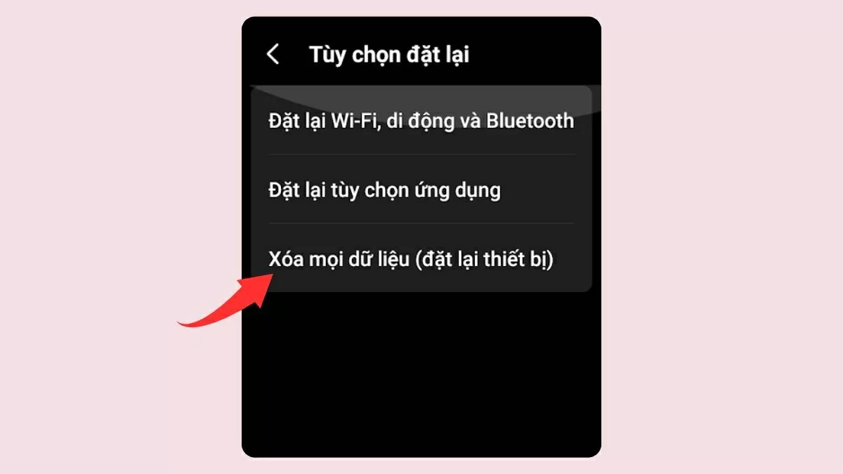 Nhấn Xóa mọi dữ liệu (đặt lại về cài đặt gốc). Nhấn Xóa mọi dữ liệu (đặt lại về cài đặt gốc).