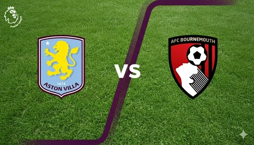 Nhận định, dự đoán tỷ số Aston Villa vs Bournemouth, 21h00 ngày 9/11 - Vòng 11 Ngoại hạng Anh