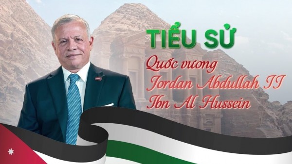 Tiểu sử Quốc vương Jordan Abdullah II Ibn Al Hussein