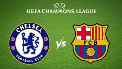 Nhận định bóng đá, dự đoán trận đấu Chelsea vs Barcelona: Sân Stamford Bridge 'đi dễ khó về'