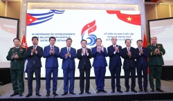 Kỷ niệm 65 năm thiết lập quan hệ ngoại giao Việt Nam-Cuba: Bồi đắp tình hữu nghị anh em thủy chung, son sắt