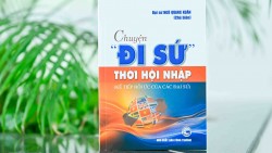 Ra mắt sách 'Chuyện đi sứ thời hội nhập'