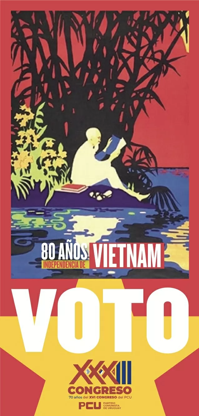 Bác Hồ và Việt Nam luôn là tấm gương cách mạng của những người cộng sản Uruguay