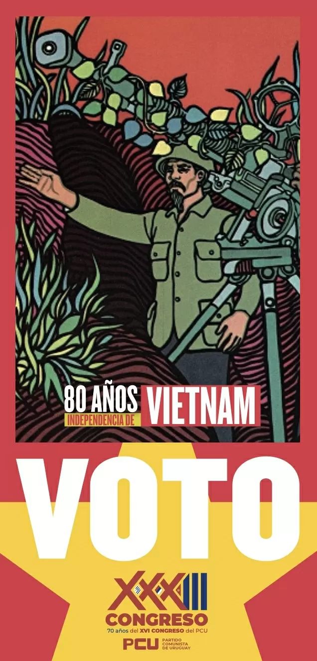 Bác Hồ và Việt Nam luôn là tấm gương cách mạng của những người cộng sản Uruguay