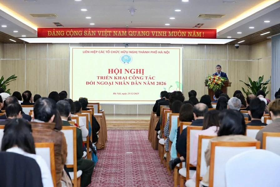Công tác đối ngoại nhân dân Thủ đô Hà Nội 2026 Công tác đối ngoại nhân dân Thủ đô Hà Nội 2026