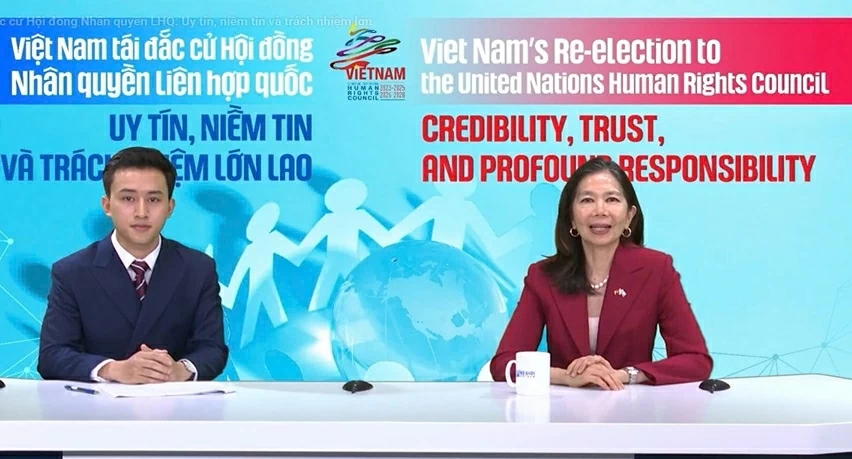 Talkshow Việt Nam tái đắc cử Hội đồng Nhân quyền LHQ: Uy tín, niềm tin và trách nhiệm lớn lao Talkshow Việt Nam tái đắc cử Hội đồng Nhân quyền LHQ: Uy tín, niềm tin và trách nhiệm lớn lao