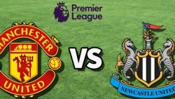 Nhận định Ngoại hạng Anh, dự đoán trận đấu MU vs Newcastle: Nỗi nhớ Bruno Fernandes