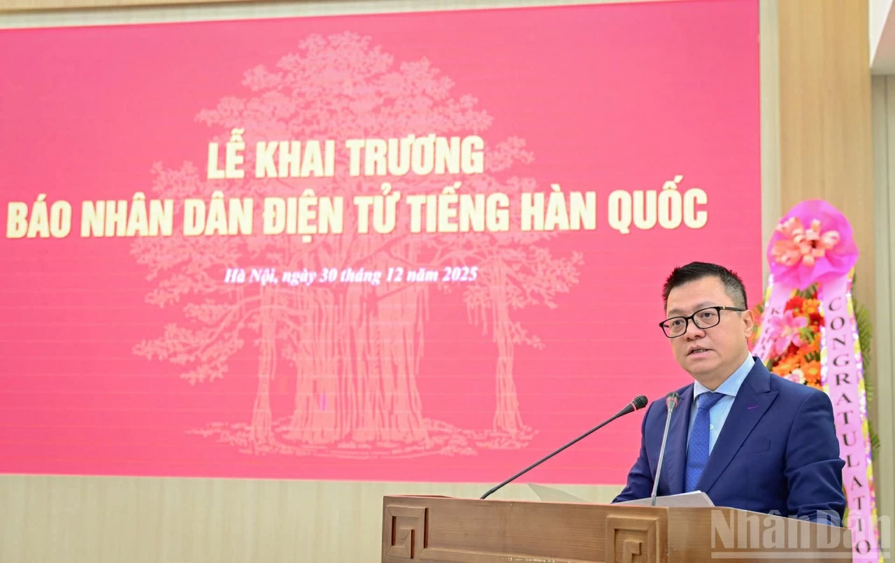 Báo Nhân Dân chính thức khai trương báo điện tử tiếng Hàn Quốc