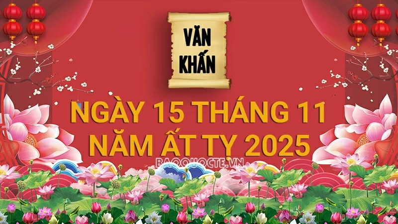 Văn khấn rằm tháng 11 Âm lịch năm Ất Tỵ, bài cúng rằm gia tiên và thổ công chuẩn nhất Văn khấn rằm tháng 11 Âm lịch năm Ất Tỵ, bài cúng rằm gia tiên và thổ công chuẩn nhất