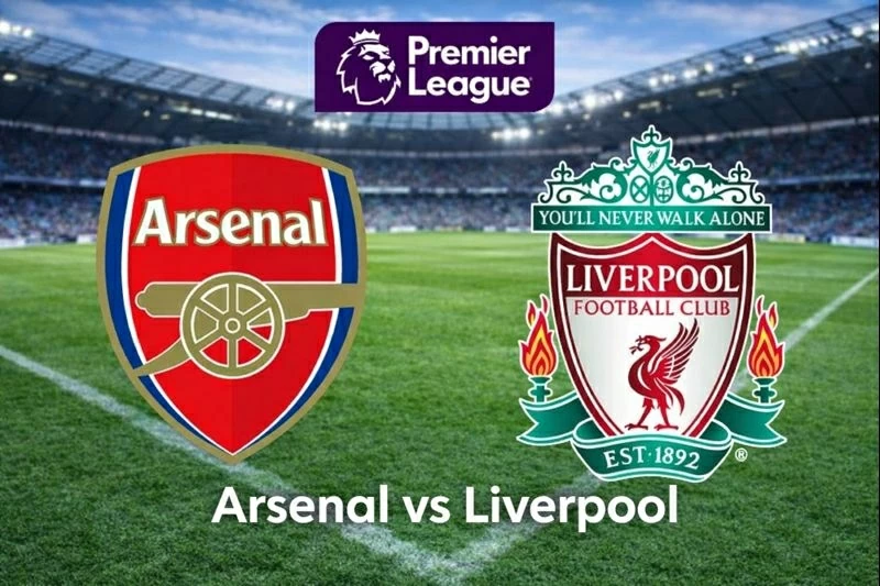 Nhận định, dự đoán tỷ số Arsenal vs Liverpool, 03h00 ngày 9/1 - Vòng 21 Ngoại hạng Anh