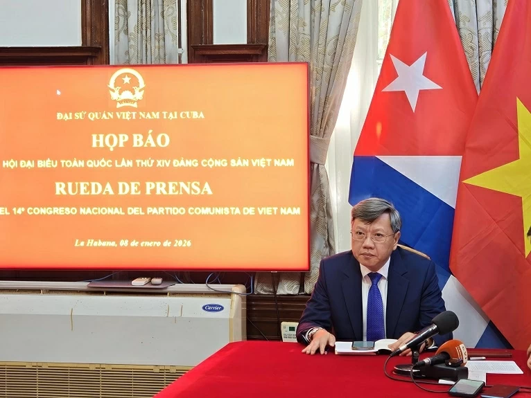 Đại sứ Việt Nam tại Cuba thông tin về Đại hội Đảng lần thứ XIV