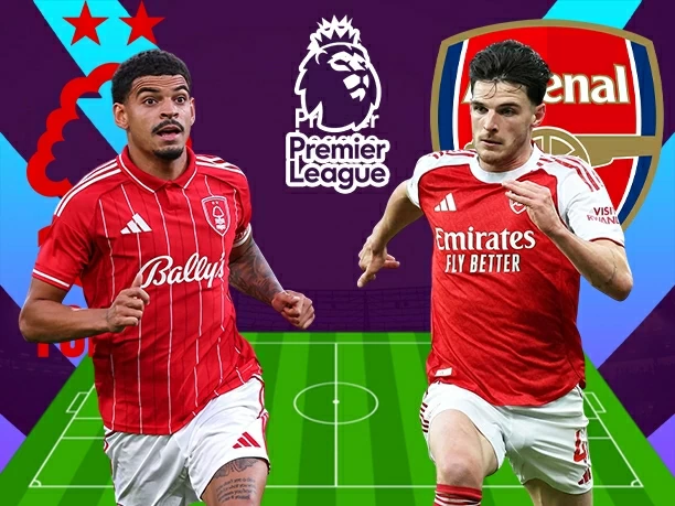 Nhận định, dự đoán trận đấu Nottingham vs Arsenal: Thay đổi chiến lược
