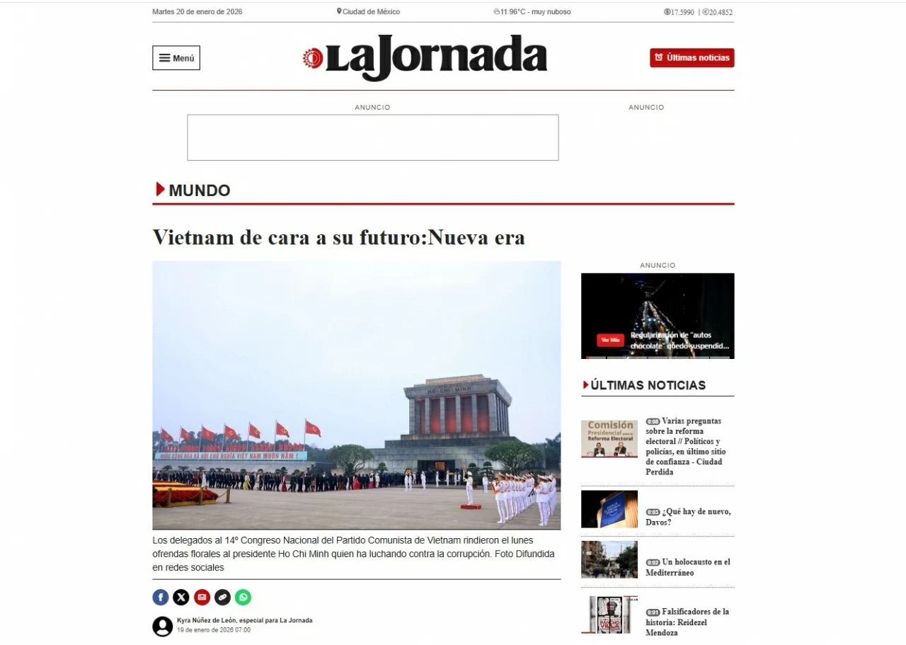 Báo Mexico: Đại hội XIV của Đảng định hướng những mục tiêu phát triển cao và chiến lược của Việt Nam