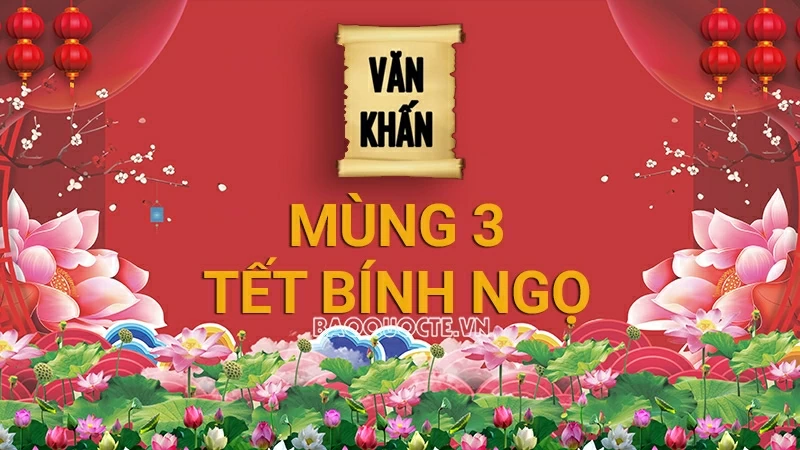 Văn khấn Tết 2026: Bài văn khấn mùng 3 Tết Bính Ngọ 2026 ngắn gọn, chuẩn xác nhất