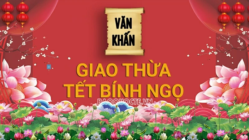 Văn khấn Tết 2025: Văn khấn Giao thừa ngoài trời, trong nhà Tết Nguyên đán Bính Ngọ đầy đủ và chi tiết nhất