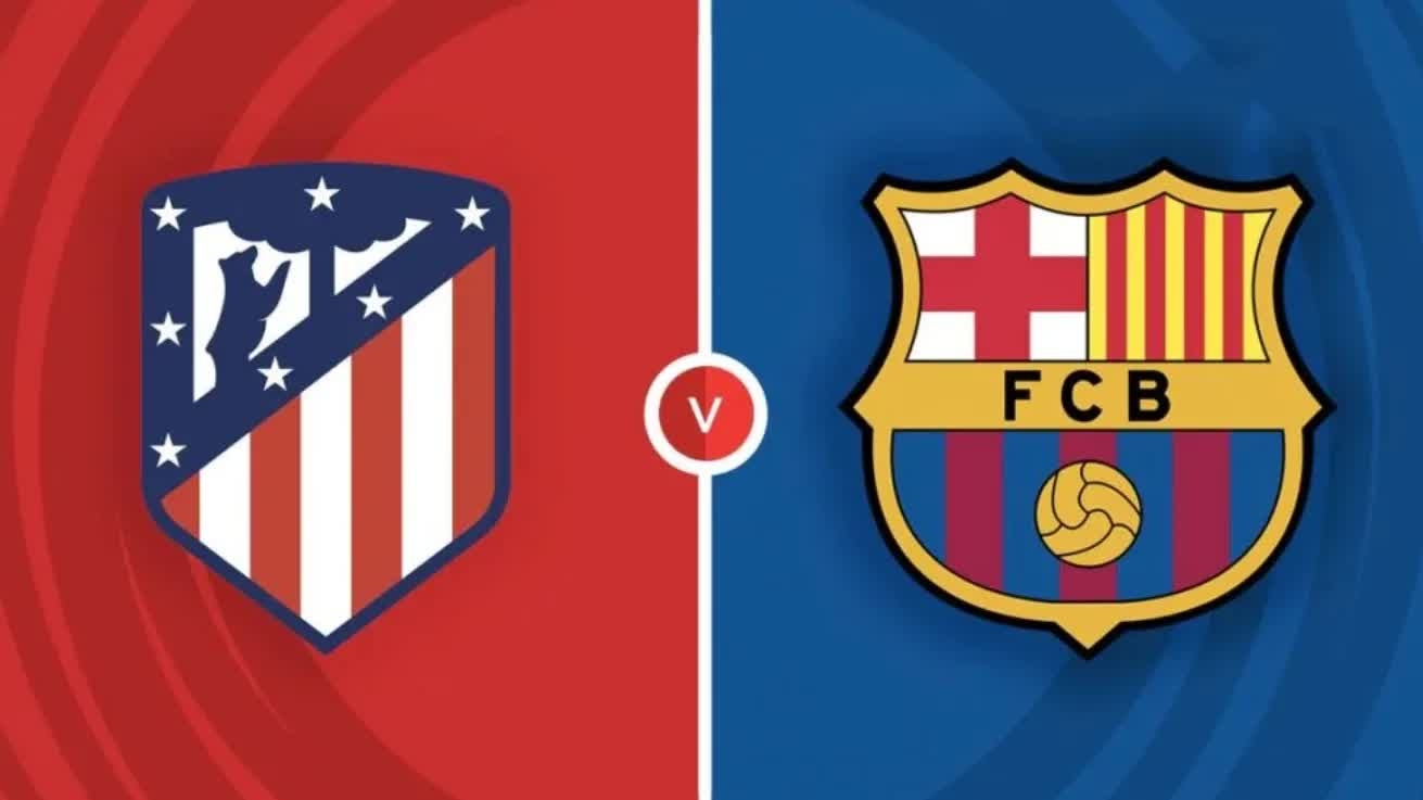 Nhận định, dự đoán trận đấu Atletico Madrid vs Barcelona: Thời cơ phục hận