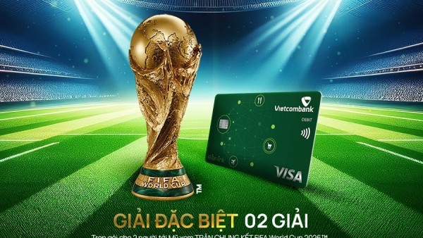 Chạm Vietcombank Visa - tìm cơ hội trải nghiệm FIFA World Cup 2026™ tại nước Mỹ
