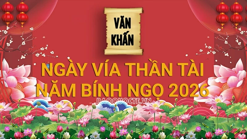 Văn khấn mùng 10 tháng Giêng năm Bính Ngọ, bài cúng ngày vía Thần Tài 2026 chuẩn nhất Văn khấn mùng 10 tháng Giêng năm Bính Ngọ, bài cúng ngày vía Thần Tài 2026 chuẩn nhất