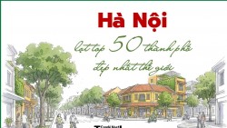 Hà Nội vào top 50 thành phố đẹp nhất thế giới của CN Traveler