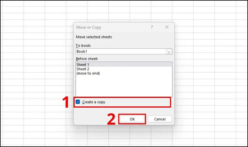 Tích chọn Create a copy, sau đó nhấn OK để hoàn tất quá trình sao chép.