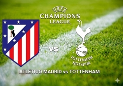 Nhận định, dự đoán trận đấu Atletico Madrid vs Tottenham: Chủ nhà lấn lướt, khách khó tạo bất ngờ
