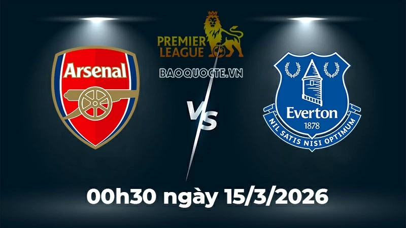 Nhận định, dự đoán trận đấu Arsenal vs Everton: Sức mạnh tuyệt đối tại Emirates