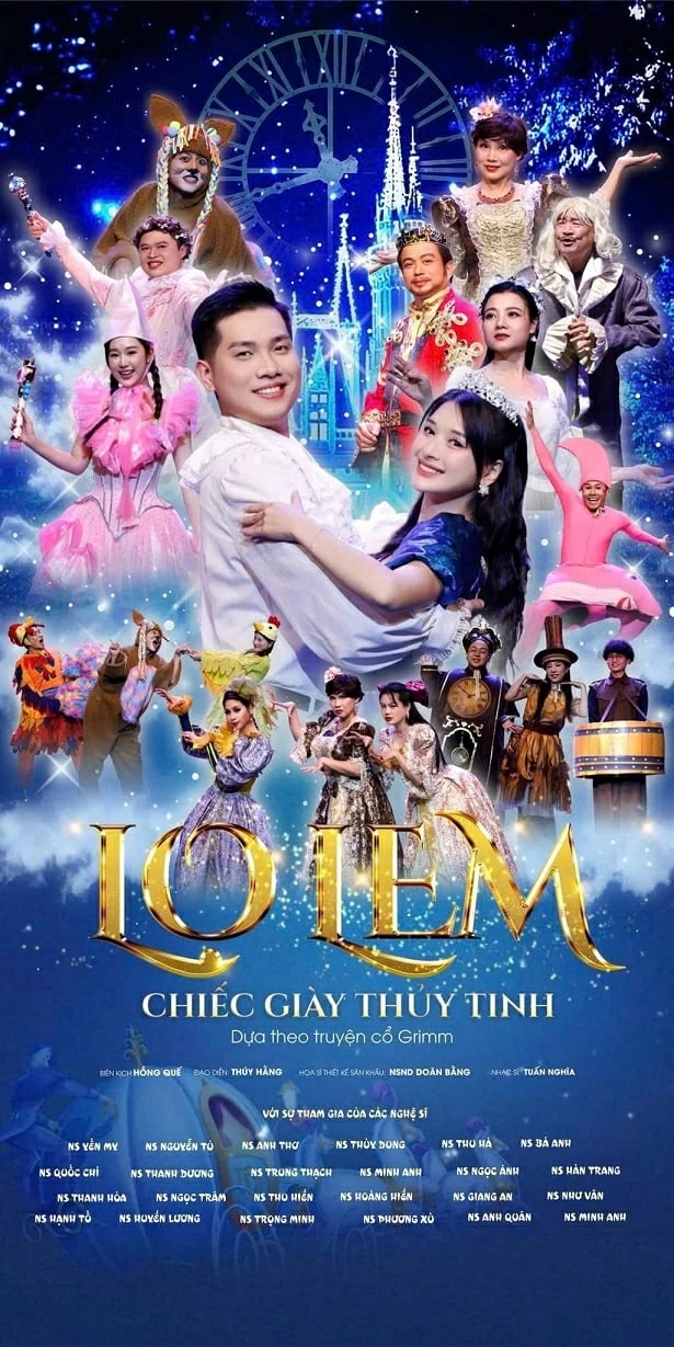 Câu chuyện cổ tích 'Lọ Lem' được làm mới trên sân khấu Việt Câu chuyện cổ tích về nàng Lọ Lem được làm mới trên sân khấu Việt