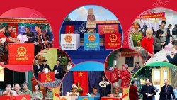 Bầu cử Quốc hội và Hội đồng Nhân dân: Cuộc bầu cử thành công tốt đẹp