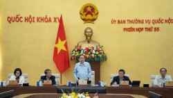 Ủy ban Thường vụ Quốc hội họp đợt 2 Phiên 55 cho ý kiến nhiều dự án luật quan trọng