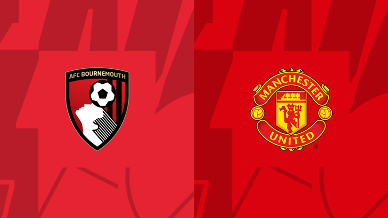 Nhận định, dự đoán trận đấu Bournemouth vs MU: Quỷ đỏ thăng hoa, chủ nhà khó đứng vững