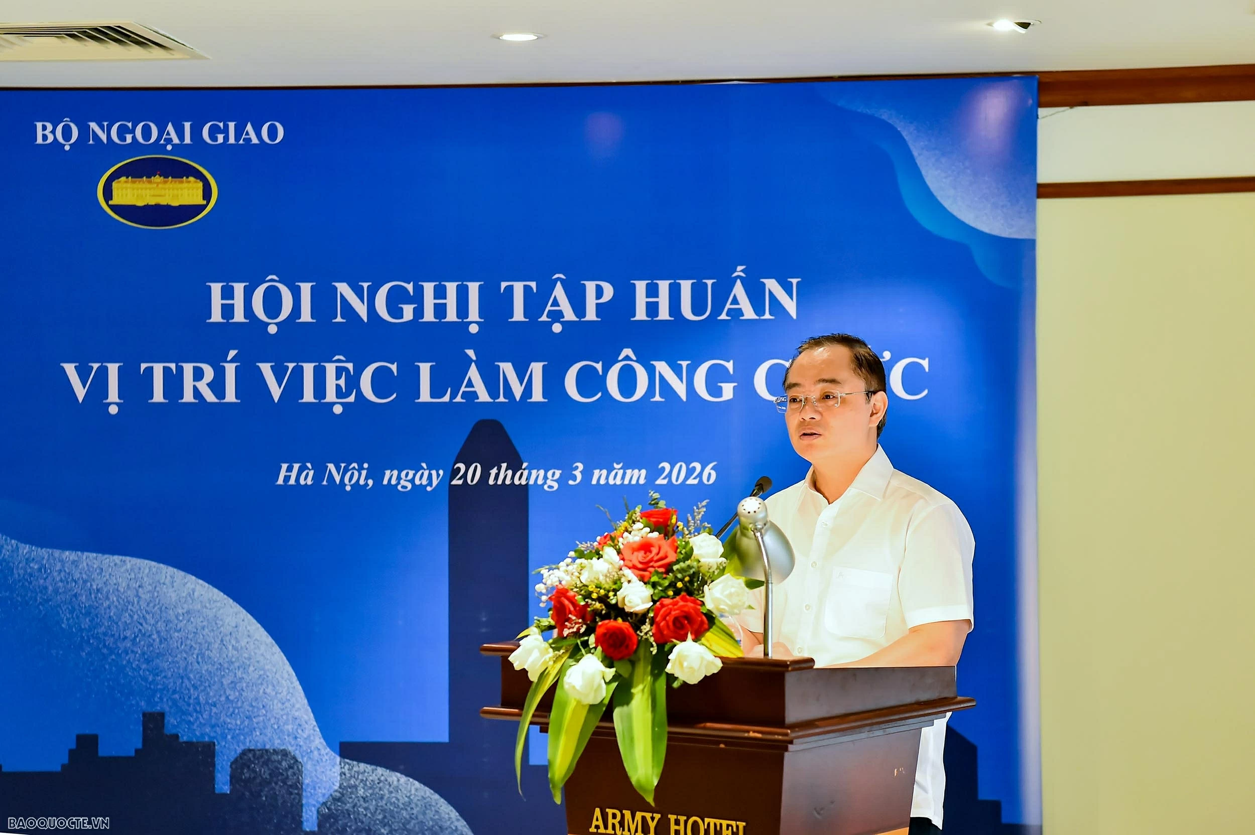 Chuẩn hóa vị trí việc làm: Bước đi nền tảng nâng cao hiệu quả công vụ ngành Ngoại giao Chuẩn hóa vị trí việc làm: Bước đi nền tảng nâng cao hiệu quả công vụ ngành Ngoại giao