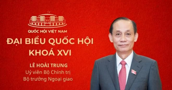 Uỷ viên Bộ Chính trị, Bộ trưởng Bộ Ngoại giao Lê Hoài Trung trúng cử đại biểu Quốc hội khóa XVI. Uỷ viên Bộ Chính trị, Bộ trưởng Bộ Ngoại giao Lê Hoài Trung trúng cử đại biểu Quốc hội khóa XVI.
