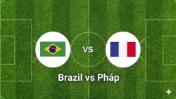 Nhận định, dự đoán trận đấu Brazil vs Pháp: Kẻ tám lạng, người nửa cân