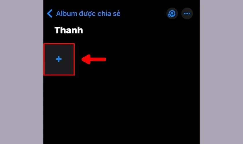 Nhấn biểu tượng + để thêm ảnh hoặc video vào album là hoàn tất. Nhấn biểu tượng + để thêm ảnh hoặc video vào album là hoàn tất.