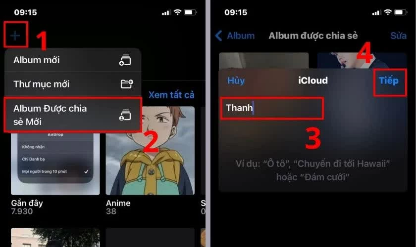 Nhấn dấu + ở góc trên màn hình, đặt tên album và chọn Tiếp. Nhấn dấu + ở góc trên màn hình, đặt tên album và chọn Tiếp.